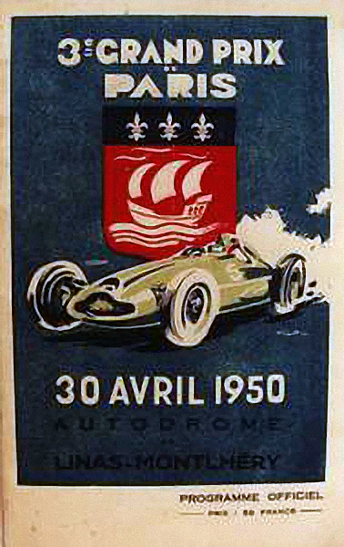 1950-04-30 | Grand Prix De Paris | Montlhery | Formula 1 Event Artworks | formula 1 event artwork | formula 1 programme cover | formula 1 poster | carsten riede
