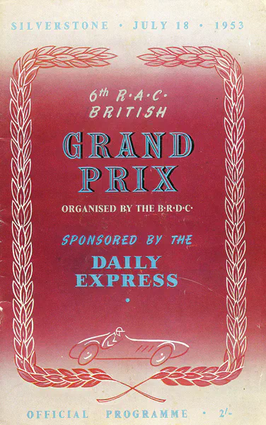 1953-07-18 | British Grand Prix | Silverstone | Formula 1 Event Artworks | formula 1 event artwork | formula 1 programme cover | formula 1 poster | carsten riede