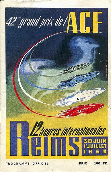 1956-07-01 | Grand Prix De l`Automobile Club De France | Reims | Formula 1 Event Artworks | formula 1 event artwork | formula 1 programme cover | formula 1 poster | carsten riede