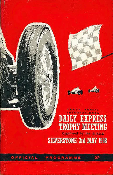 1958-05-03 | International Trophy | Silverstone | Formula 1 Event Artworks | formula 1 event artwork | formula 1 programme cover | formula 1 poster | carsten riede