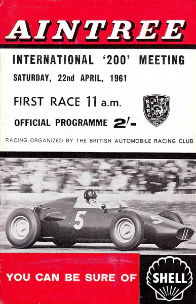 1961-04-22 | B.A.R.C. '200' | Aintree | Formula 1 Event Artworks | formula 1 event artwork | formula 1 programme cover | formula 1 poster | carsten riede
