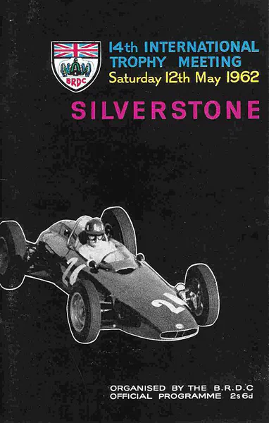 1962-05-12 | International Trophy | Silverstone | Formula 1 Event Artworks | formula 1 event artwork | formula 1 programme cover | formula 1 poster | carsten riede