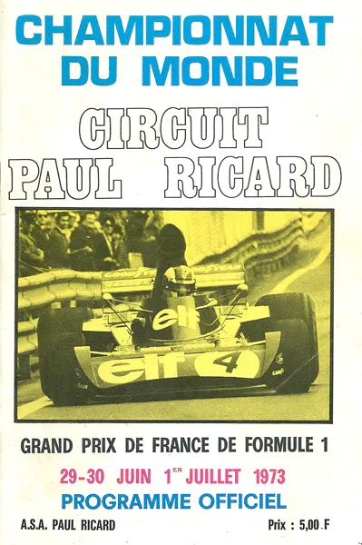 1973-07-01 | Grand Prix De France | Le Castellet | Formula 1 Event Artworks | formula 1 event artwork | formula 1 programme cover | formula 1 poster | carsten riede