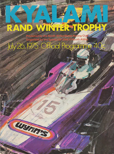 1975-07-26 | Rand Winter Trophy | Kyalami | Formula 1 Event Artworks | formula 1 event artwork | formula 1 programme cover | formula 1 poster | carsten riede
