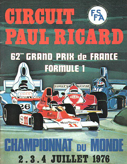 1976-07-04 | Grand Prix De France | Le Castellet | Formula 1 Event Artworks | formula 1 event artwork | formula 1 programme cover | formula 1 poster | carsten riede
