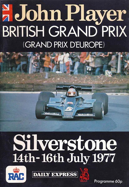 1977-07-16 | British Grand Prix | Silverstone | Formula 1 Event Artworks | formula 1 event artwork | formula 1 programme cover | formula 1 poster | carsten riede