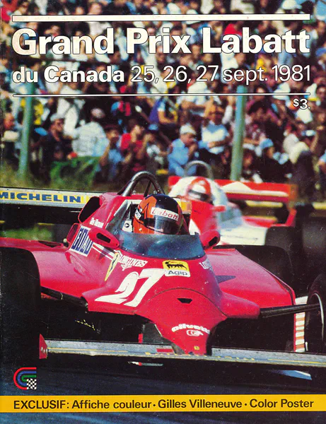 1981-09-27 | Grand Prix Du Canada | Montreal | Formula 1 Event Artworks | formula 1 event artwork | formula 1 programme cover | formula 1 poster | carsten riede