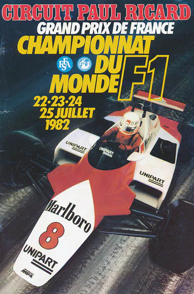 1982-07-25 | Grand Prix De France | Le Castellet | Formula 1 Event Artworks | formula 1 event artwork | formula 1 programme cover | formula 1 poster | carsten riede