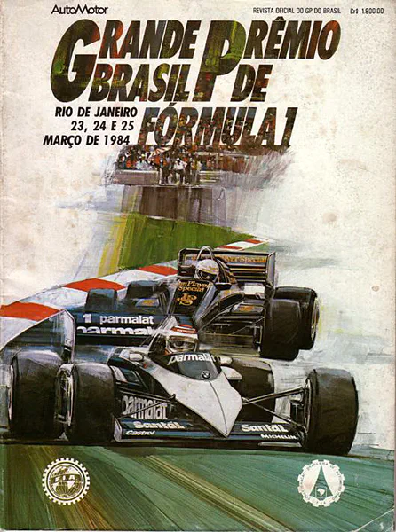 1984-03-25 | Grande Premio Do Brasil | Jacarepagua | Formula 1 Event Artworks | formula 1 event artwork | formula 1 programme cover | formula 1 poster | carsten riede