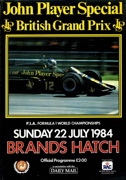 1984-07-22 | British Grand Prix | Brands Hatch | Formula 1 Event Artworks | formula 1 event artwork | formula 1 programme cover | formula 1 poster | carsten riede