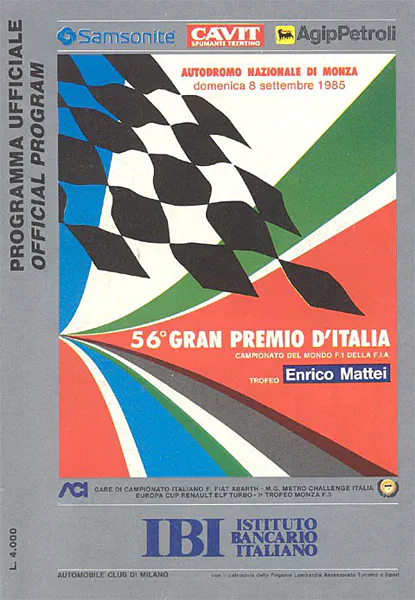 1985-09-08 | Gran Premio D`Italia | Monza | Formula 1 Event Artworks | formula 1 event artwork | formula 1 programme cover | formula 1 poster | carsten riede