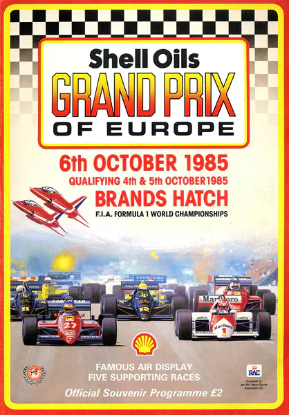 1985-10-06 | European Grand Prix | Brands Hatch | Formula 1 Event Artworks | formula 1 event artwork | formula 1 programme cover | formula 1 poster | carsten riede
