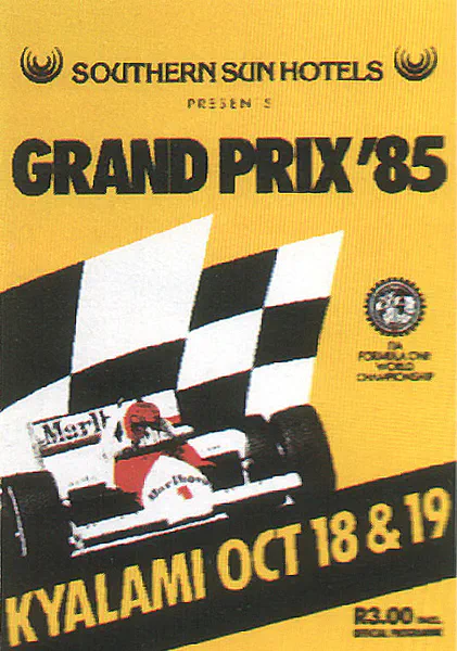 1985-10-19 | South African Grand Prix | Kyalami | Formula 1 Event Artworks | formula 1 event artwork | formula 1 programme cover | formula 1 poster | carsten riede