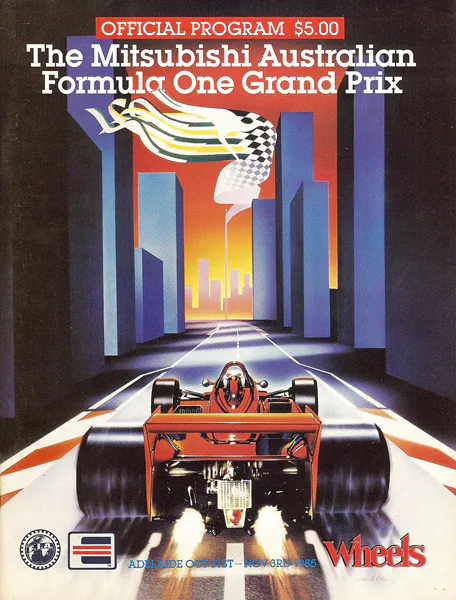 1985-11-03 | Australian Grand Prix | Adelaide | Formula 1 Event Artworks | formula 1 event artwork | formula 1 programme cover | formula 1 poster | carsten riede