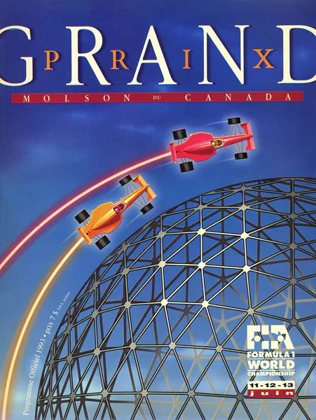 1993-06-13 | Grand Prix Du Canada | Montreal | Formula 1 Event Artworks | formula 1 event artwork | formula 1 programme cover | formula 1 poster | carsten riede