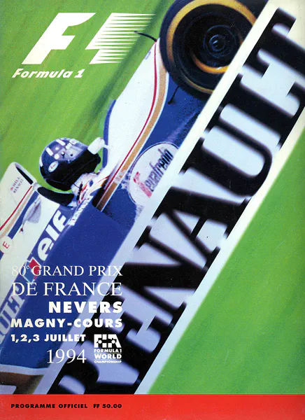 1994-07-03 | Grand Prix De France | Magny-Cours | Formula 1 Event Artworks | formula 1 event artwork | formula 1 programme cover | formula 1 poster | carsten riede