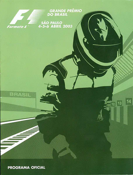 2003-04-06 | Grande Premio Do Brasil | Interlagos | Formula 1 Event Artworks | formula 1 event artwork | formula 1 programme cover | formula 1 poster | carsten riede