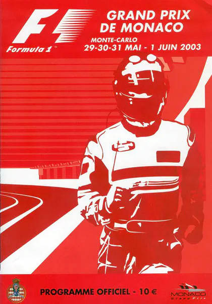2003-06-01 | Grand Prix De Monaco | Monte Carlo | Formula 1 Event Artworks | formula 1 event artwork | formula 1 programme cover | formula 1 poster | carsten riede