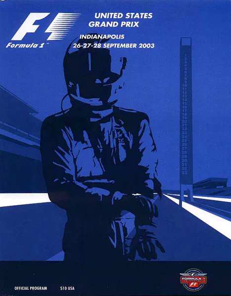 2003-09-28 | United States Grand Prix | Indianapolis | Formula 1 Event Artworks | formula 1 event artwork | formula 1 programme cover | formula 1 poster | carsten riede