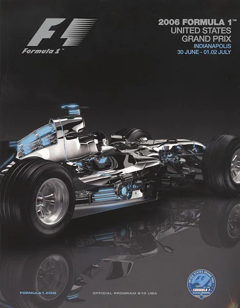 2006-07-02 | United States Grand Prix | Indianapolis | Formula 1 Event Artworks | formula 1 event artwork | formula 1 programme cover | formula 1 poster | carsten riede