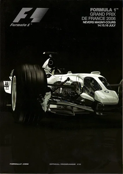 2006-07-16 | Grand Prix De France | Magny-Cours | Formula 1 Event Artworks | formula 1 event artwork | formula 1 programme cover | formula 1 poster | carsten riede