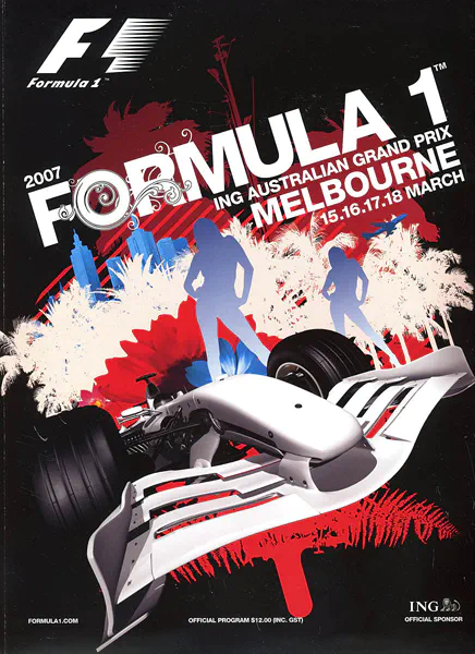 2007-03-18 | Australian Grand Prix | Melbourne | Formula 1 Event Artworks | formula 1 event artwork | formula 1 programme cover | formula 1 poster | carsten riede