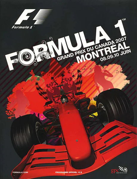 2007-06-10 | Grand Prix Du Canada | Montreal | Formula 1 Event Artworks | formula 1 event artwork | formula 1 programme cover | formula 1 poster | carsten riede