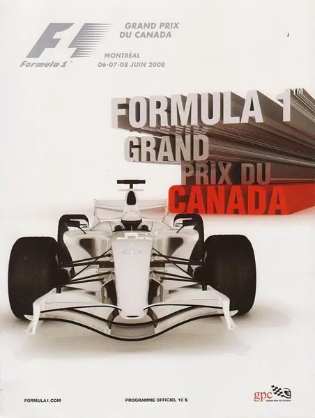 2008-06-08 | Grand Prix Du Canada | Montreal | Formula 1 Event Artworks | formula 1 event artwork | formula 1 programme cover | formula 1 poster | carsten riede