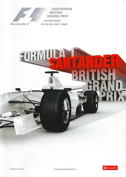 2008-07-06 | British Grand Prix | Silverstone | Formula 1 Event Artworks | formula 1 event artwork | formula 1 programme cover | formula 1 poster | carsten riede