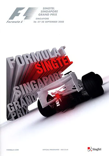 2008-09-28 | Singapore Grand Prix | Singapore | Formula 1 Event Artworks | formula 1 event artwork | formula 1 programme cover | formula 1 poster | carsten riede