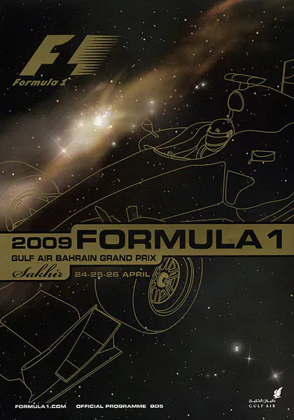 2009-04-26 | Bahrain Grand Prix | Sakhir | Formula 1 Event Artworks | formula 1 event artwork | formula 1 programme cover | formula 1 poster | carsten riede