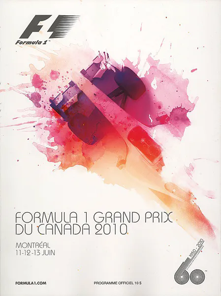 2010-06-13 | Grand Prix Du Canada | Montreal | Formula 1 Event Artworks | formula 1 event artwork | formula 1 programme cover | formula 1 poster | carsten riede