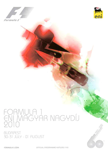 2010-08-01 | Magyar Nagydij | Budapest | Formula 1 Event Artworks | formula 1 event artwork | formula 1 programme cover | formula 1 poster | carsten riede