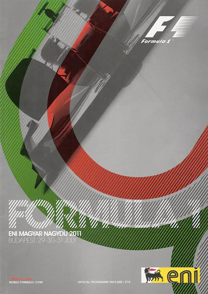 2011-07-31 | Magyar Nagydij | Budapest | Formula 1 Event Artworks | formula 1 event artwork | formula 1 programme cover | formula 1 poster | carsten riede