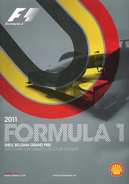 2011-08-28 | Grand Prix De Belgique | Spa-Francorchamps | Formula 1 Event Artworks | formula 1 event artwork | formula 1 programme cover | formula 1 poster | carsten riede