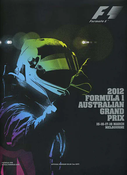 2012-03-18 | Australian Grand Prix | Melbourne | Formula 1 Event Artworks | formula 1 event artwork | formula 1 programme cover | formula 1 poster | carsten riede