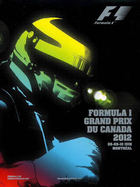 2012-06-10 | Grand Prix Du Canada | Montreal | Formula 1 Event Artworks | formula 1 event artwork | formula 1 programme cover | formula 1 poster | carsten riede