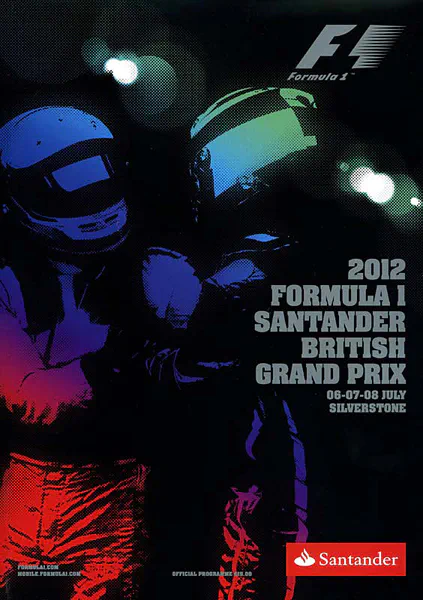 2012-07-08 | British Grand Prix | Silverstone | Formula 1 Event Artworks | formula 1 event artwork | formula 1 programme cover | formula 1 poster | carsten riede
