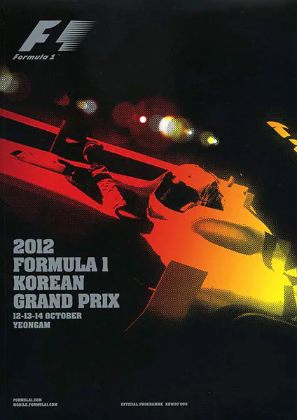 2012-10-14 | Korean Grand Prix | Yeongam | Formula 1 Event Artworks | formula 1 event artwork | formula 1 programme cover | formula 1 poster | carsten riede