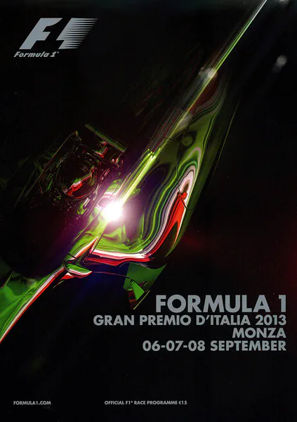 2013-09-08 | Gran Premio D`Italia | Monza | Formula 1 Event Artworks | formula 1 event artwork | formula 1 programme cover | formula 1 poster | carsten riede
