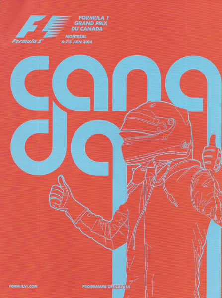2014-06-08 | Grand Prix Du Canada | Montreal | Formula 1 Event Artworks | formula 1 event artwork | formula 1 programme cover | formula 1 poster | carsten riede