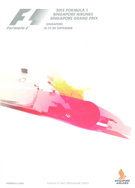2015-09-20 | Singapore Grand Prix | Singapore | Formula 1 Event Artworks | formula 1 event artwork | formula 1 programme cover | formula 1 poster | carsten riede