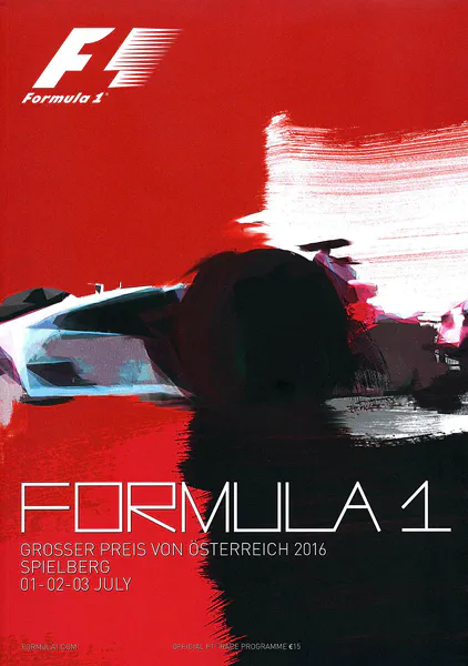 2016-07-03 | Grosser Preis von Österreich | Spielberg | Formula 1 Event Artworks | formula 1 event artwork | formula 1 programme cover | formula 1 poster | carsten riede