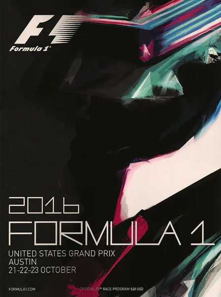 2016-10-23 | United States Grand Prix | Austin | Formula 1 Event Artworks | formula 1 event artwork | formula 1 programme cover | formula 1 poster | carsten riede
