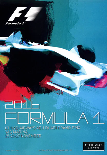 2016-11-27 | Abu Dhabi Grand Prix | Abu Dhabi | Formula 1 Event Artworks | formula 1 event artwork | formula 1 programme cover | formula 1 poster | carsten riede