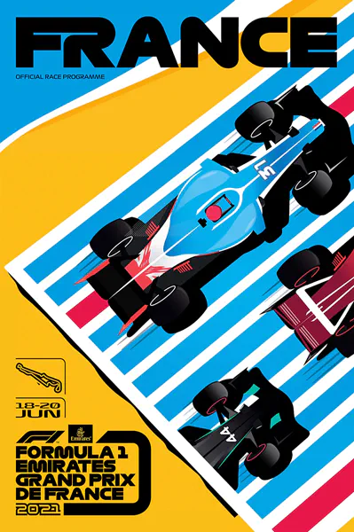 2021-06-20 | Grand Prix De France | Le Castellet | Formula 1 Event Artworks | formula 1 event artwork | formula 1 programme cover | formula 1 poster | carsten riede