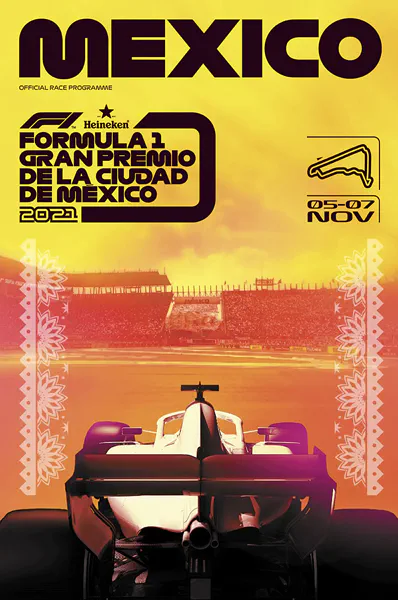2021-11-07 | Gran Premio De La Ciudad De Mexico | Mexico | Formula 1 Event Artworks | formula 1 event artwork | formula 1 programme cover | formula 1 poster | carsten riede
