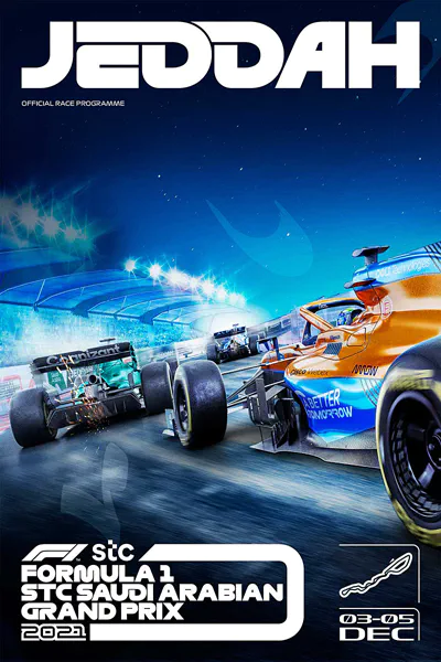 2021-12-05 | Saudi Arabian Grand Prix | Jeddah | Formula 1 Event Artworks | formula 1 event artwork | formula 1 programme cover | formula 1 poster | carsten riede