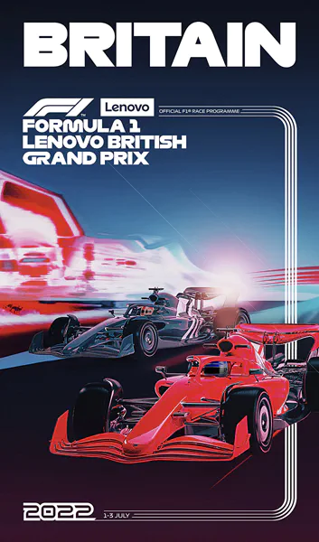 2022-07-03 | British Grand Prix | Silverstone | Formula 1 Event Artworks | formula 1 event artwork | formula 1 programme cover | formula 1 poster | carsten riede