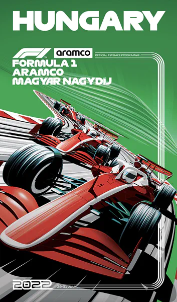 2022-07-31 | Magyar Nagydij | Budapest | Formula 1 Event Artworks | formula 1 event artwork | formula 1 programme cover | formula 1 poster | carsten riede